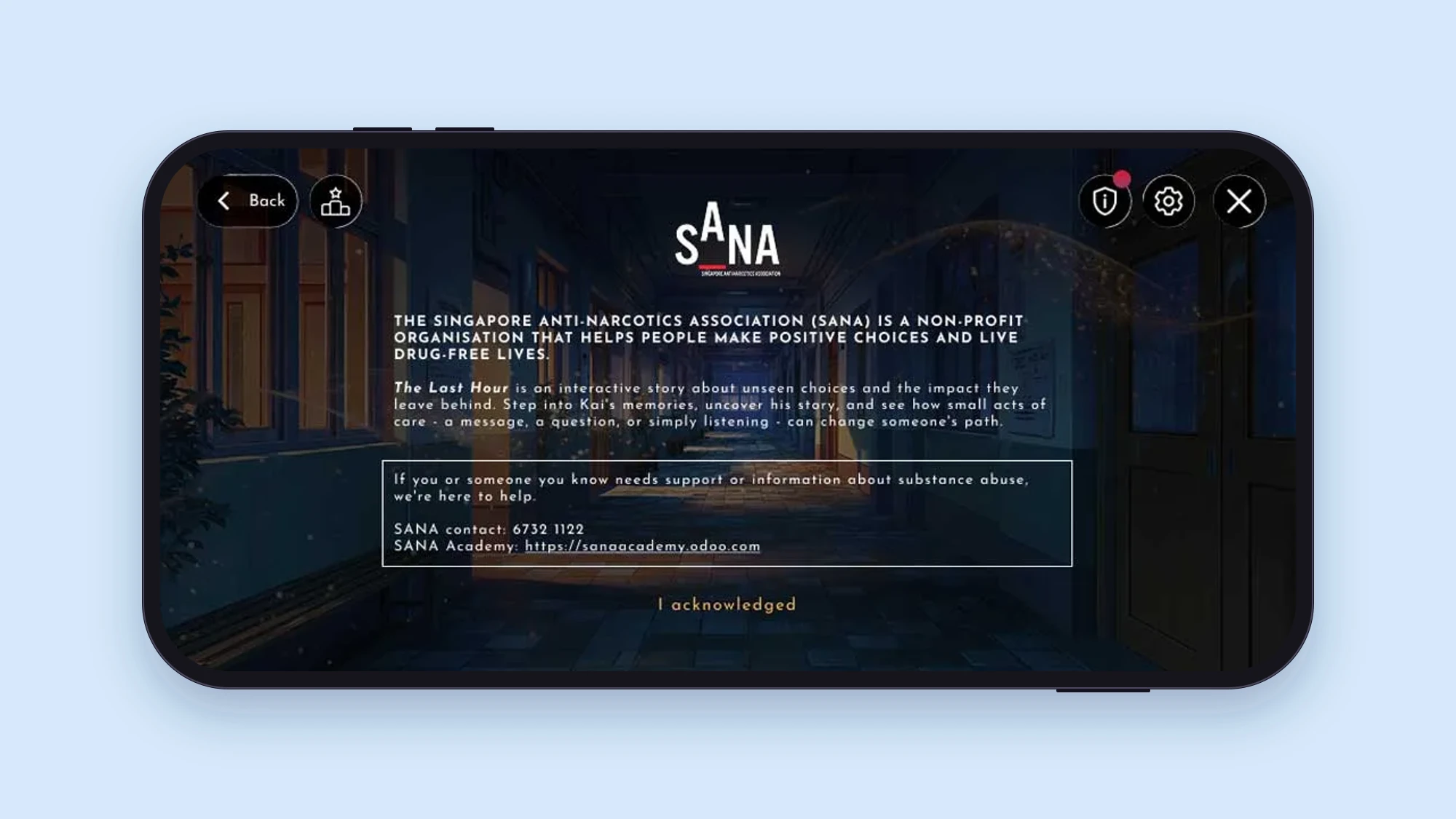 A screen introducing the Singapore Anti-Narcotics Association and The Last Hour, with a box listing where to get support